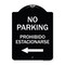 Signmission No Parking Prohibido Estacionarse Heavy-Gauge Aluminum Architectural Sign, 24" x 18", BW-1824-23797 A-DES-BW-1824-23797 - alternate 1